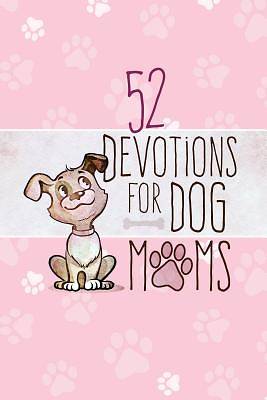 Picture of 52 Devotions for Dog Moms