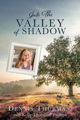 Picture of Into The Valley of Shadow