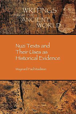 Picture of Nuzi Texts and Their Uses as Historical Evidence