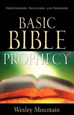 Picture of Basic Bible Prophecy