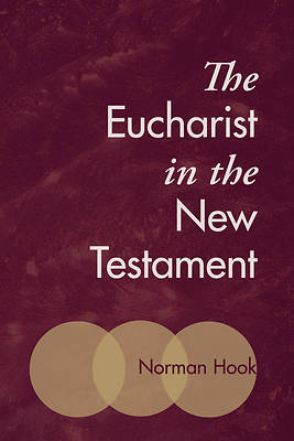 Picture of The Eucharist in the New Testament