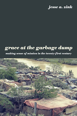 Picture of Grace at the Garbage Dump