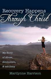 Picture of Recovery Happens Through Christ