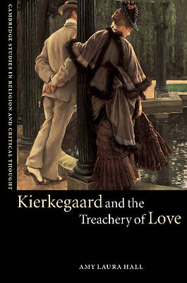 Picture of Kierkegaard and the Treachery of Love