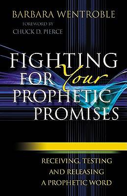 Picture of Fighting for Your Prophetic Promises