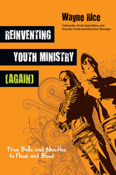 Picture of Reinventing Youth Ministry (Again)