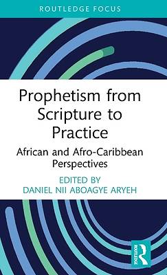 Picture of Prophetism from Scripture to Practice