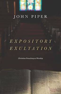 Picture of Expository Exultation