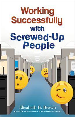 Picture of Working Successfully with Screwed-Up People - eBook [ePub]