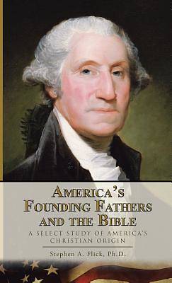 Picture of America's Founding Fathers and the Bible