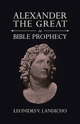 Picture of Alexander the Great in Bible Prophecy