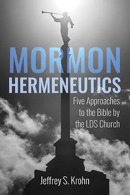 Picture of Mormon Hermeneutics