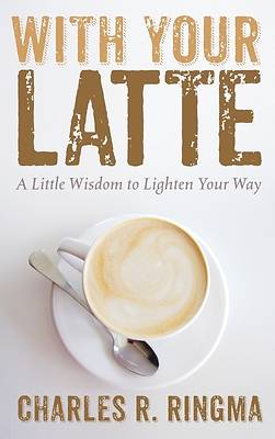Picture of With Your Latte