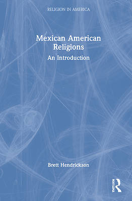 Picture of Mexican American Religions