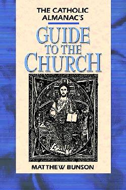 Picture of The Catholic Almanac's Guide to the Church