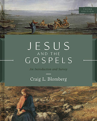 Picture of Jesus and the Gospels, Third Edition