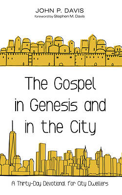 Picture of The Gospel in Genesis and in the City