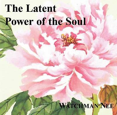 Picture of The Latent Power of the Soul (Audiobook CD)