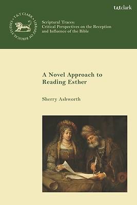 A Novel Approach to Reading Esther