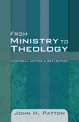 Picture of From Ministry to Theology