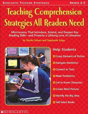 Picture of Teaching Comprehension Strategies All Readers Need
