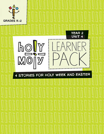 Picture of Holy Moly Grades K-2 Learner Leaflets Year 2 Unit 4