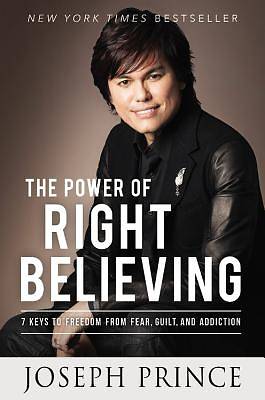 Picture of The Power of Right Believing