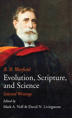 Picture of Evolution, Scripture, and Science