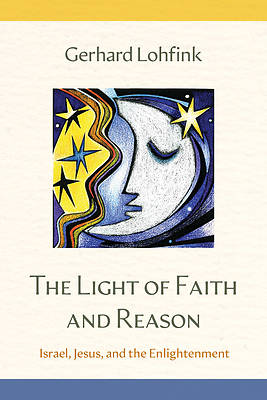 Picture of The Light of Faith and Reason