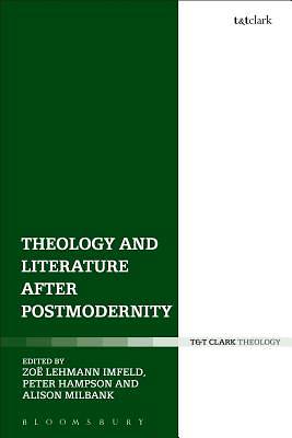 Picture of Theology and Literature After Postmodernity