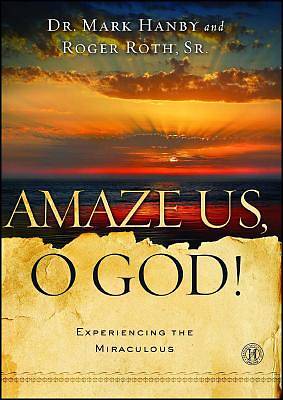 Picture of Amaze Us, O God!