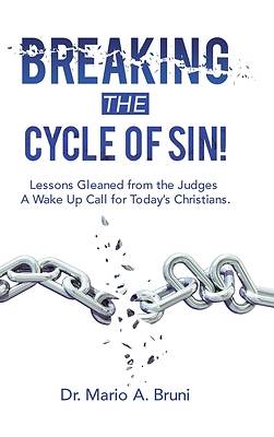 Picture of Breaking the Cycle of Sin!