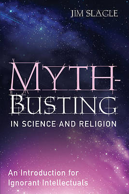 Picture of Myth-Busting in Science and Religion