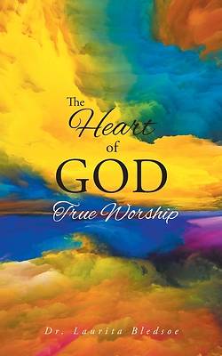 Picture of The Heart of God True Worship