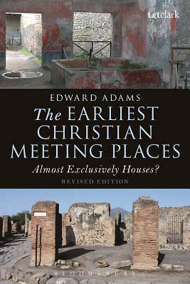 Picture of The Earliest Christian Meeting Places