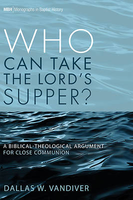 Picture of Who Can Take the Lord's Supper?