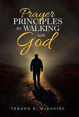 Picture of Prayer Principles for Walking with God