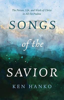 Songs of the Savior