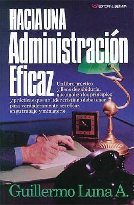 Picture of Hacia una Administracion Eficaz