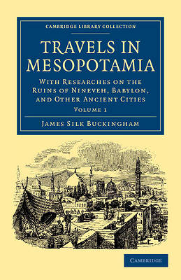 Picture of Travels in Mesopotamia - Volume 1