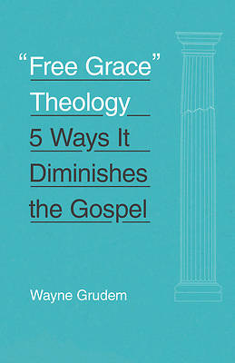 Picture of Free Grace Theology