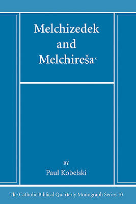 Picture of Melchizedek and Melchiresaᶜ