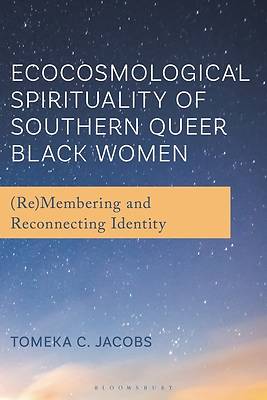 Picture of Ecocosmological Spirituality of Southern Queer Black Women