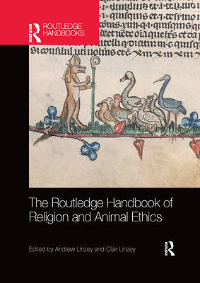 Picture of The Routledge Handbook of Religion and Animal Ethics