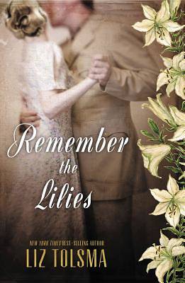 Picture of Remember the Lilies