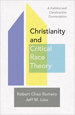Picture of Christianity and Critical Race Theory