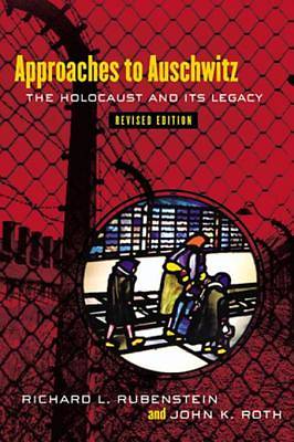 Picture of Approaches to Auschwitz, Revised Edition [ePub Ebook]