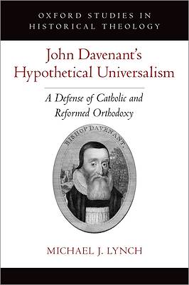 Picture of John Davenant's Hypothetical Universalism