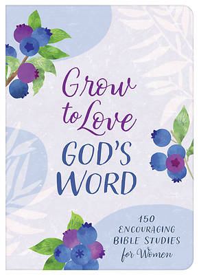 Picture of Grow to Love God's Word