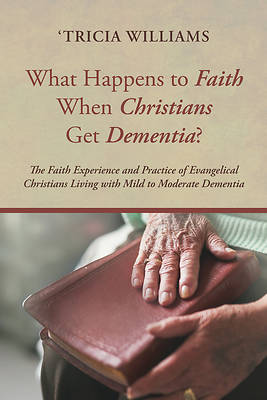 Picture of What Happens to Faith When Christians Get Dementia?